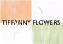 Tiffanny Flowers
